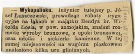 Wycinek prasowy z gazety "Słowo" (?)  Nr 150: " Wykopaliska. Inżynier tutejszy p. ...