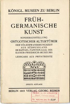 Drukowany katalog wystawy "Frühgermanische Kunst" prezentowanej w Muzeum Cesarza Fryder...