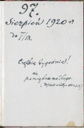 Notatnik nr 97 z odręcznymi notatkami Erazma Majewskiego z okresu od 03.08.1920 r. do 07.09.1920 ...