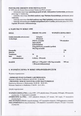 Państwowe Muzeum Archeologiczne w Warszawie. Sprawozdanie z działalności w roku 1999.  Maszynopis...