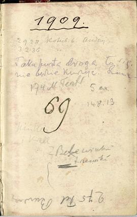 Notatnik nr 69 z odręcznymi notatkami Erazma Majewskiego z okresu od 07.10.1909 r. do 20.05.1910 ...