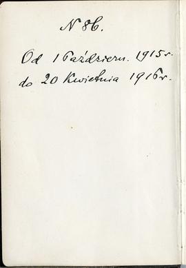 Notatnik nr 86 z odręcznymi notatkami Erazma Majewskiego z okresu od 01.10.1915 r. do 20.04.1916 ...