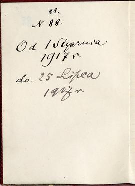 Notatnik nr 88 z odręcznymi notatkami Erazma Majewskiego z okresu od 01.01.1917 r. do 25.07.1917 ...