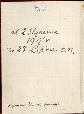 Notatnik nr 88 z odręcznymi notatkami Erazma Majewskiego z okresu od 01.01.1917 r. do 25.07.1917 ...