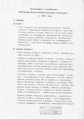 Państwowe Muzeum Archeologiczne w Warszawie. Sprawozdanie z działalności w roku 1997.  Maszynopis...