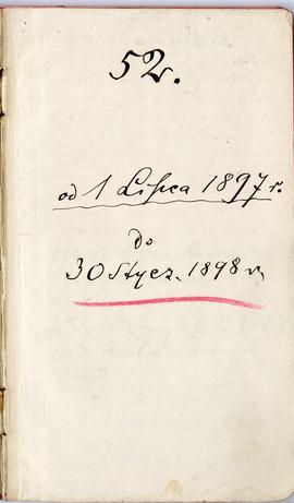 Notatnik nr 52 z odręcznymi notatkami Erazma Majewskiego: "[…] od 1 Lipca 1897 r. do 30 Styc...