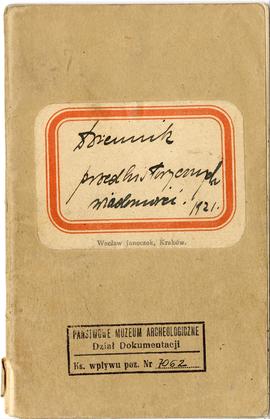 Notes Józefa Żurowskiego pt. "Dziennik przedhistorycznych wiadomości" z odręcznymi nota...