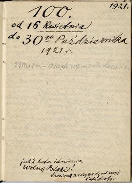 Notatnik nr 100 z odręcznymi notatkami Erazma Majewskiego z okresu od 16.04.1921 r. do 30.10.1921...