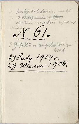 Notatnik nr 61 z odręcznymi notatkami Erazma Majewskiego z okresu od 29.02.1904 r. do 29.09.1904 ...
