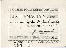 Legitymacja Józefa Żurowskiego jako członka Polskiego Towarzystwa Prehistorycznego w latach 1932-...