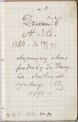Notes nr 36 z wpisami odręcznymi  Erazma Majewskiego z okresu od 27.10.1890 r.-14.03.1891 r.  str...